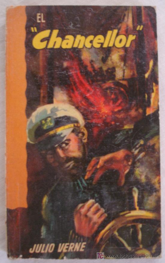 Libros de segunda mano: EL CHANCELLOR - JULIO VERNE - 1965.