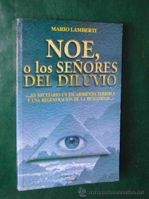 Libros de segunda mano: NOE. O LOS SE&Ntilde;ORES DEL DILUVIO, de Mario Lamberti - Foto 1