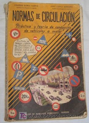 Libros de segunda mano: NORMAS DE CIRCULACI&Oacute;N, DE 1957 - Foto 1