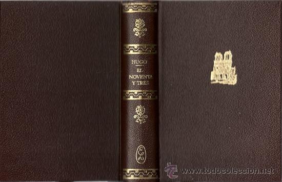 Libros de segunda mano: El noventa y tres / Victor Hugo * NOVELA * - Foto 1