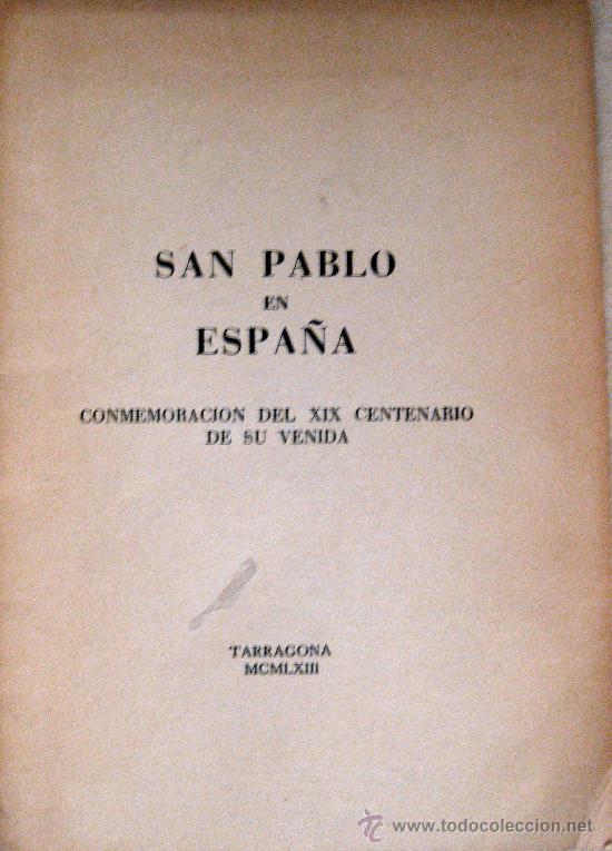 Libros de segunda mano: TARRAGONA. BENJAM&Iacute;N DE ARRIBA Y CASTRO. SAN PABLO - Foto 1