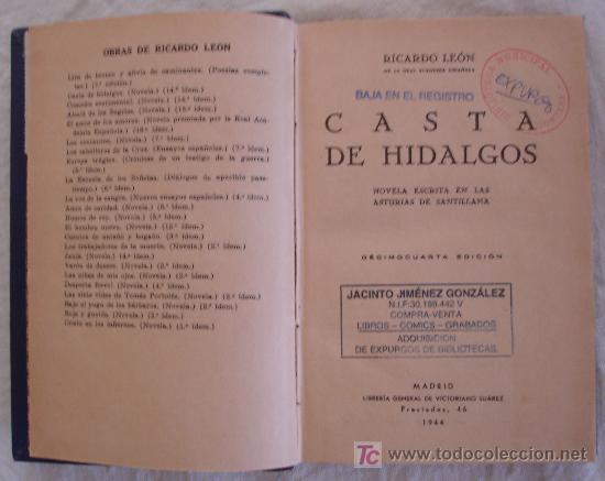 Libros de segunda mano: CASTA DE HIDALGOS - RICARDO LE&Oacute;N - MADRID 1944 - Foto 2