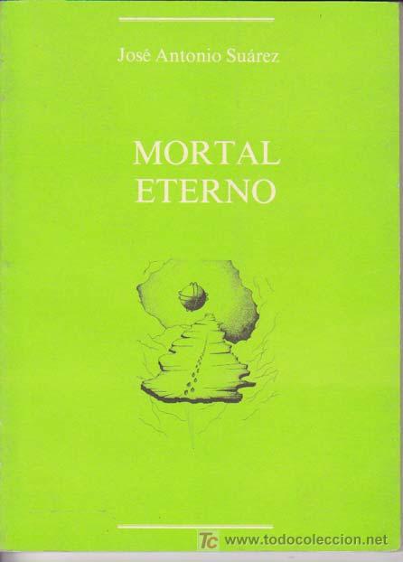 Libros de segunda mano: MORTAL ETERNO. - Foto 1