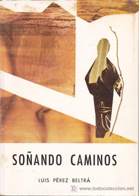 Libros de segunda mano: SO&Ntilde;ANDO CAMINOS - Foto 1