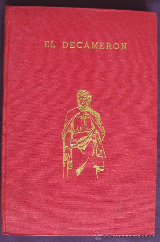 Gebrauchte B&uuml;cher: BOCCACCIO-EL DECAMER&Oacute;N-ALONSO Y PEREZ DEL HOYO-MADRID 1966.