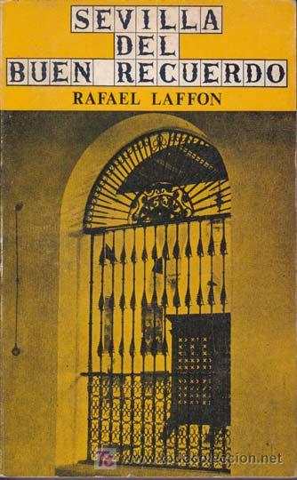 Libros de segunda mano: SEVILLA DEL BUEN RECUERDO - Foto 1