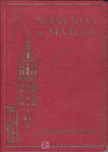 Libros de segunda mano: NUEVA GUIA DE SEVILLA - Foto 1