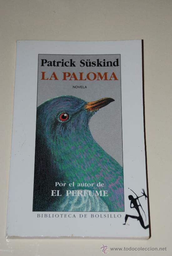 Libros de segunda mano: La paloma. Patrick Suskind.Seix Barral - Foto 1