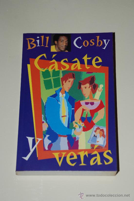 Libros de segunda mano: Casate y veras. Bill Cosby. Ediciones B - Foto 1