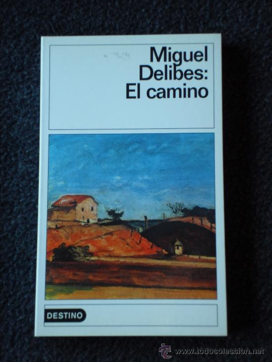 Libros de segunda mano: Miguel Delibes - El camino - Foto 1