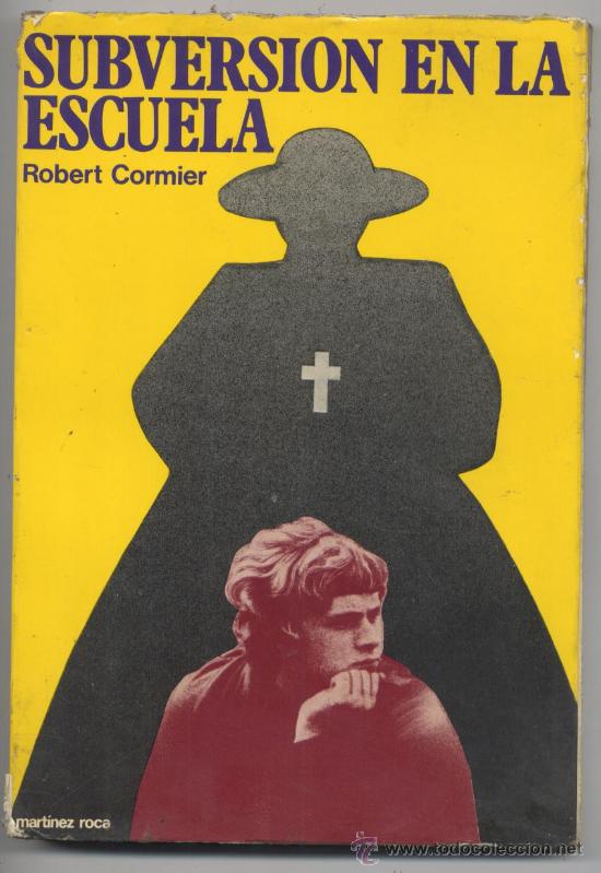 Libros de segunda mano: SUBVERSION EN LA ESCUELA - ROBERT CORMIER - 1978 - Foto 1