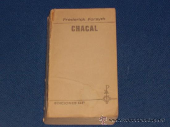 Libros de segunda mano: LIBRO CHACAL , EDICIONES GP , 1973 , FREDERICK FORSYTH , ( LE FALTA LA PORTADA ) - Foto 1