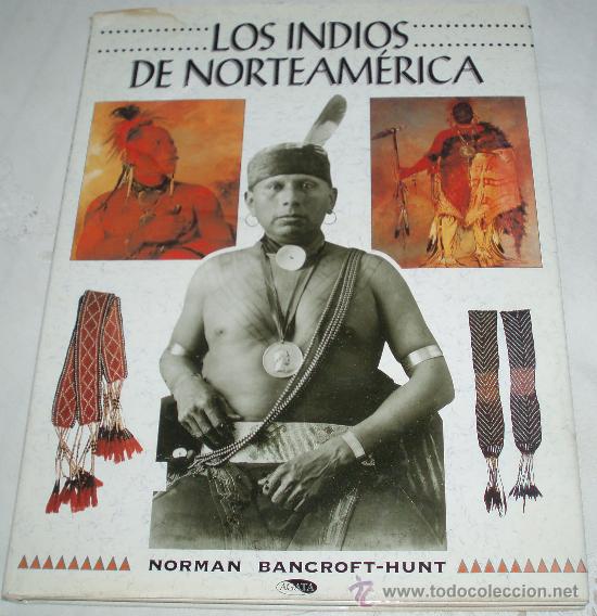 Libros de segunda mano: los indios de norteamerica - Foto 1