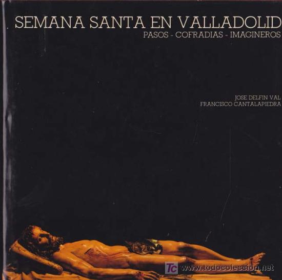 Libros de segunda mano: SEMANA SANTA EN VALLADOLID - Foto 1