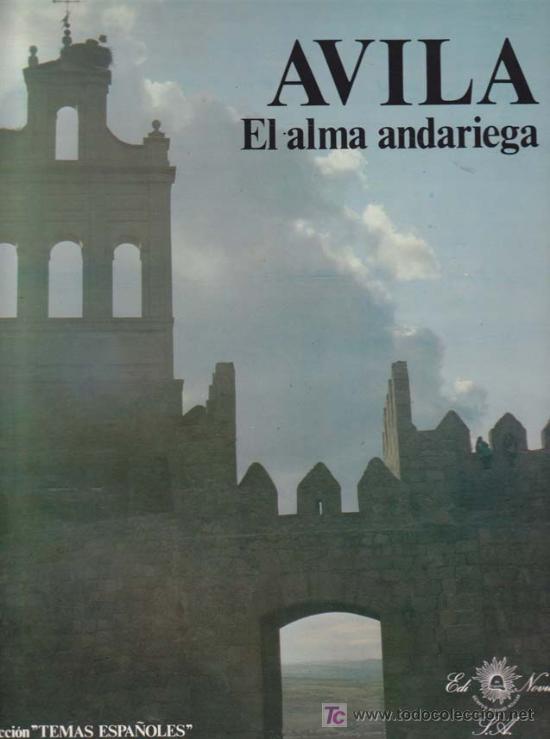 Libros de segunda mano: AVILA. El alma Andariega - Foto 1
