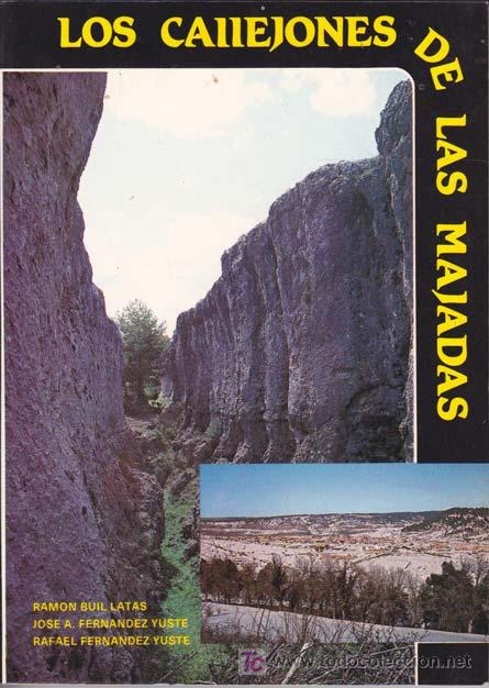 Libros de segunda mano: LOS CALLEJONES DE LAS MAJADAS (Cuenca) - Foto 1
