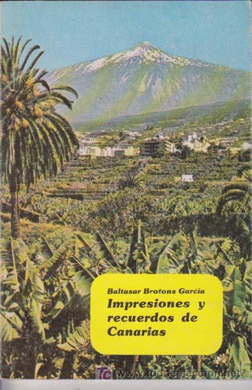Libros de segunda mano: IMPRESIONES Y RECUERDOS DE CANARIAS - Foto 1