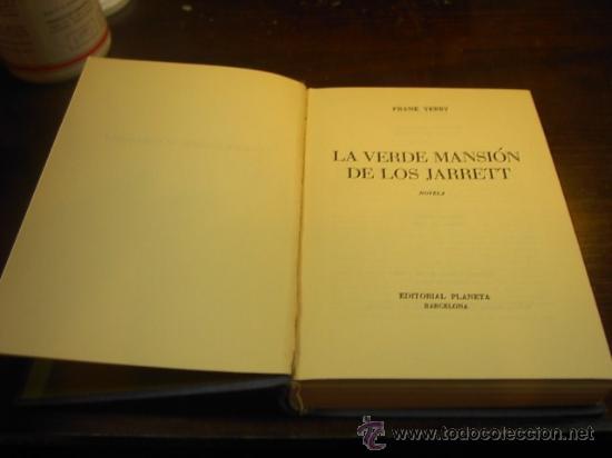 Libros de segunda mano: La verde mansion de los Jarrett, Planeta, 1 ed. 1962 - Foto 2