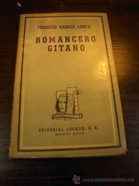 Libros de segunda mano: Romancero Gitano, Federico Garcia Lorca, Ed. Losada, 4 ed. 1948 - Foto 1