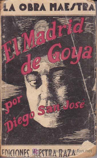 Libros de segunda mano: EL MADRID DE GOYA - Foto 1