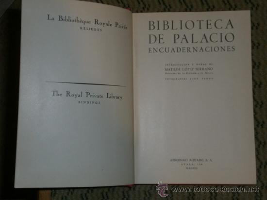 Libros de segunda mano: BIBLIOTECA DE PALACIO. ENCUADERNACIONES. - Foto 1