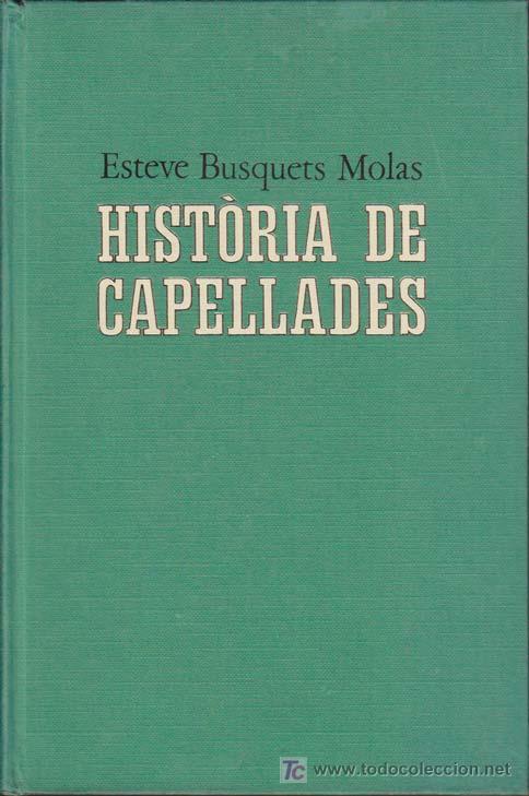 Libros de segunda mano: HISTORIA DE CAPELLADES - Foto 1