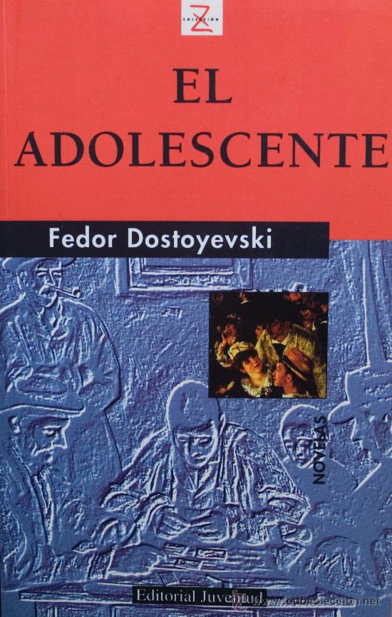 Libros de segunda mano: FEDOR DOSTOYEVSKI / EL ADOLESCENTE. EDITORIAL JUVENTUD.  A ESTRENAR. - Foto 1
