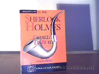 Libros de segunda mano: SHERLOCK HOLMES ESTRELLA DE PLATA;ARTHUR CONAN DOYLE;EL SOL 1991;&iexcl;NUEVO! - Foto 1