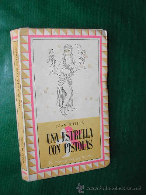 Libros de segunda mano: UNA ESTRELLA CON PISTOLAS de Joan Butler - Foto 1