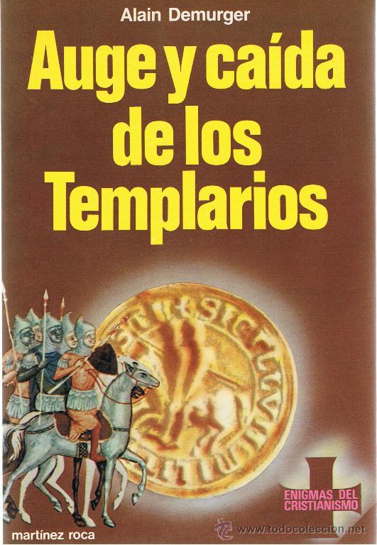 Libros de segunda mano: AUGE Y CAIDA DE LOS TEMPLARIOS - Foto 1
