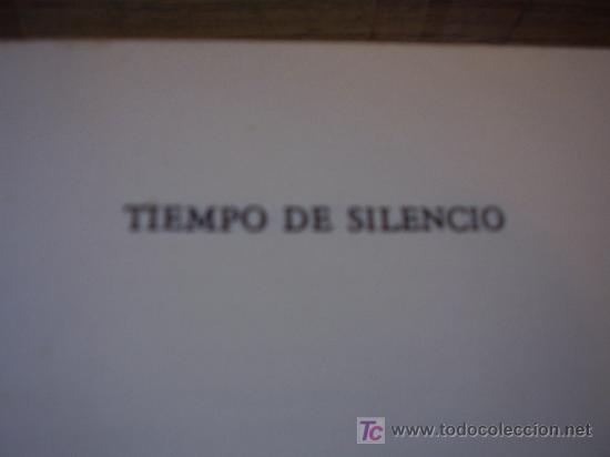 Libros de segunda mano: Tiempo de Silencio  Luis Mart&iacute;n-Santos - Foto 3