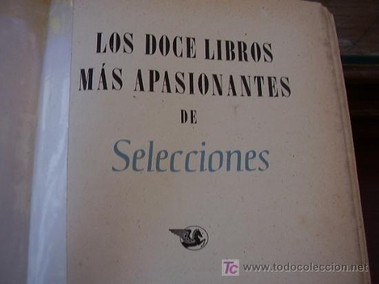 Libros de segunda mano: Los Doce libros mas apasionantes de Selecciones - Foto 3