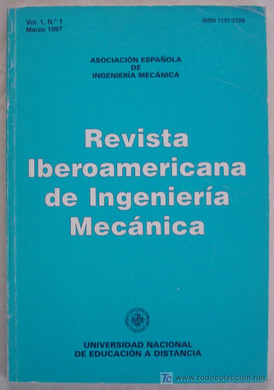 Libros de segunda mano: REVISTA IBEROAMERICANA DE INGENIERIA MECANICA - VOL. 1 -ASOCIACION ESPA&Ntilde;OLA DE INGENIERIA MECANICA.