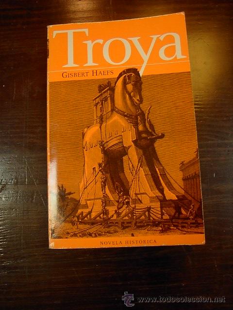 Libros de segunda mano: Troya, Gibert Haefs, Edhasa, 2002 - Foto 1