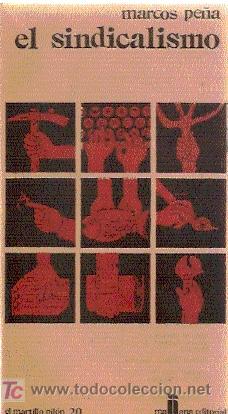 Libros de segunda mano: EL SINDICALISMO / MARCOS PE&Ntilde;A. - Foto 1