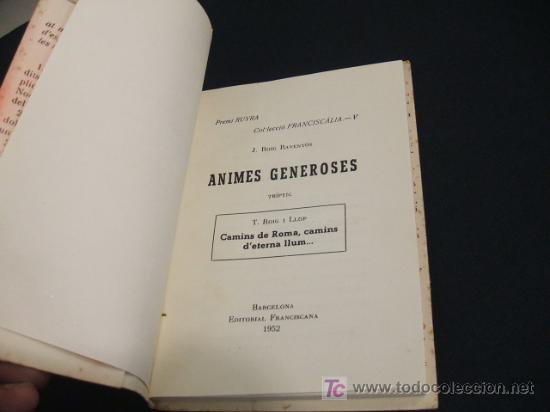 Libros de segunda mano: ANIMES GENEROSES - J. ROIG RAVENTOS - A&Ntilde;O 1952 - Foto 2