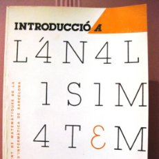 Libros de segunda mano: INTRODUCCIÓ A L'ANÀLISI MATEMÀTIC (MIQUEL NOGUERA) (EN CATALÁN/EN CATALÀ) BPY. Lote 26933761