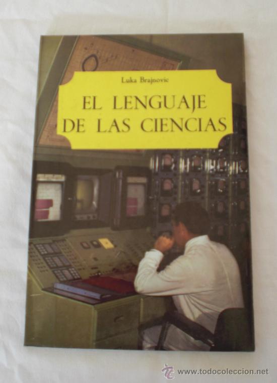 Libros de segunda mano: EL LENGUAJE DE LAS CIENCIAS - Foto 1