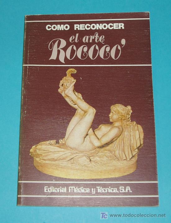 Libros de segunda mano: COMO RECONOCER EL ARTE ROCOCO. FLAVIO CONTI - Foto 1
