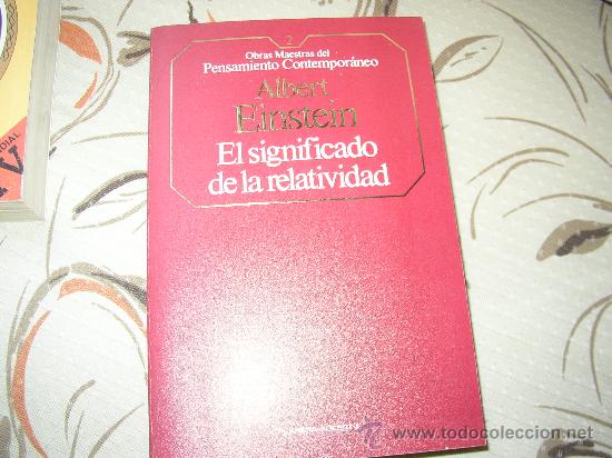 Libros de segunda mano: ALBERT EINSTEIN. EL SIGNIFICADO DE LA RELATIVIDAD. EDIT. PLANETA. - Foto 1