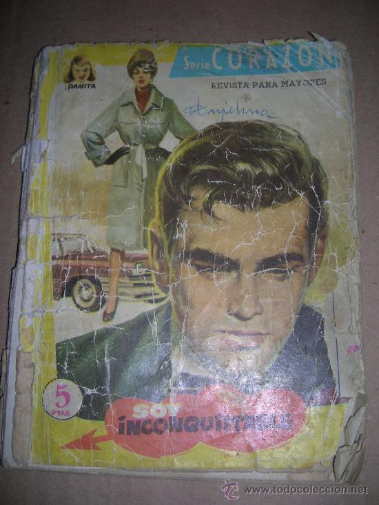 Libros de segunda mano: Novela romantica ilustrada. Coleccion Damita. Serie corazon, n&ordm; 18. Soy inconquistable. Ferma 1958.