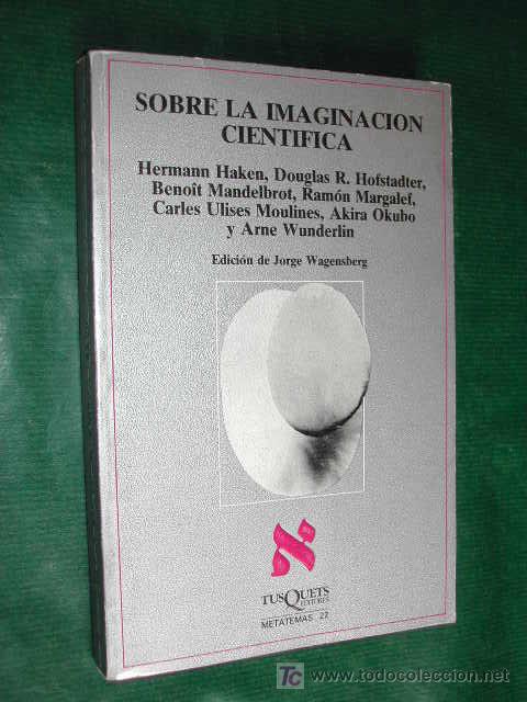 Libros de segunda mano: SOBRE LA IMAGINACION CIENTIFICA, Edici&oacute;n Jorge Wagensberg - Foto 1