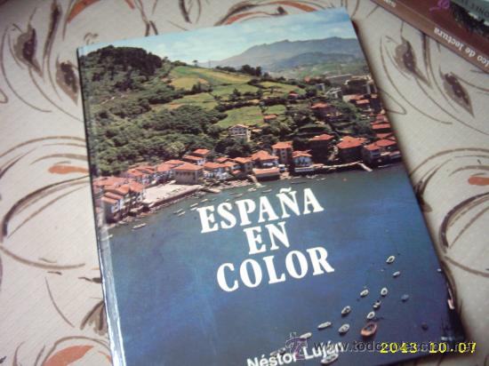 Libros de segunda mano: ESPA&Ntilde;A EN COLOR. N. LUJ&Aacute;N. 1979. 1&ordf; EDICI&Oacute;N - Foto 1