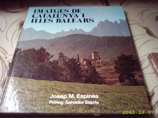 Libros de segunda mano: IMAGENES DE CATALU&Ntilde;A Y BALEARES (en catal&aacute;n) - Foto 1