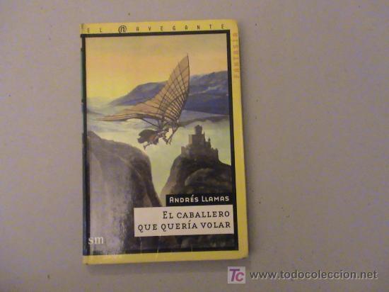 Libros de segunda mano: El caballero que quer&iacute;a volar - Foto 1