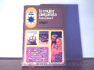 Libros de segunda mano: LA MUJER DEL PIRATA(SANDOKAN);EMILIO SALGARI;LOS LIBROS DE PLON 1976 - Foto 1