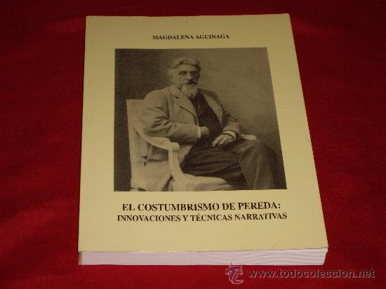 Libros de segunda mano: EL COSTUMBRISMO DE PEREDA: - Foto 1