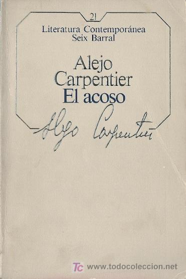 Libros de segunda mano: El acoso / Alejo Carpentier - Foto 1