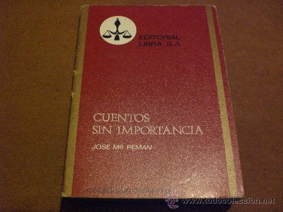 Libros de segunda mano: Libro CUENTOS SIN IMPORTANCIA de JOSE M&ordf; PEMAN - Foto 1