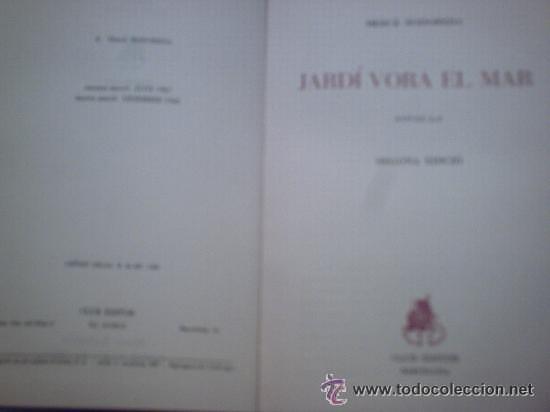Libros de segunda mano: JARD&Iacute; VORA EL MAR DE MERC&Egrave; RODOREDA (CLUB EDITOR) - Foto 1